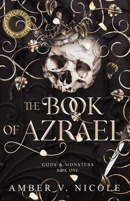 The Book of Azrael                                                                                                                                    <br><span class="capt-avtor"> By:Nicole, Amber V.                                  </span><br><span class="capt-pari"> Eur:12,99 Мкд:799</span>